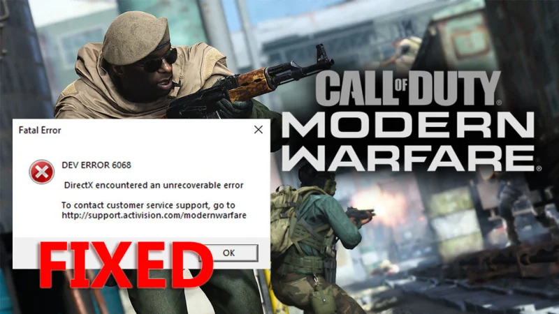 17 correcciones comprobadas para "Dev Error 6068" COD Modern Warfare [GUÍA 2022]