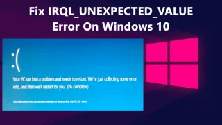 [SOLVED] Ralat IRQL_UNEXPECTED_VALUE pada Windows 10