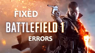 [Resuelto] Errores de Battlefield1 Beta, problemas de rendimiento, bloqueos, fallas al iniciar y más