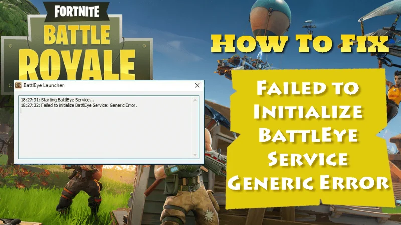 Como corrigir falha ao inicializar o serviço BattlEye: erro genérico?