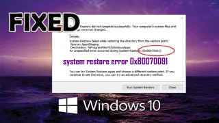 ¿Cómo resolver el error de restauración del sistema de Windows 10 0x80070091?