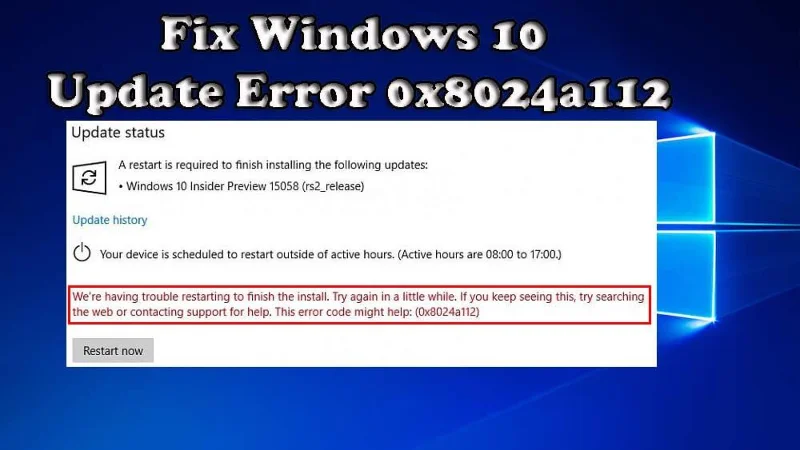 [Resuelto] ¿Cómo reparar el error de actualización de Windows 10 0x8024a112?