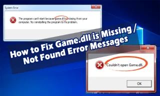 Cómo reparar los mensajes de error Game.dll no se encuentra/falta