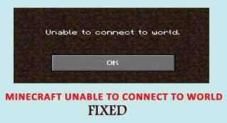 8 Trik Teratas untuk Membetulkan Minecraft Tidak Dapat Menyambung ke Dunia