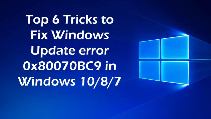 Los 6 mejores trucos para reparar el error de actualización de Windows 10 0x80070BC9 Los 6 mejores trucos para reparar el error de actualización de Windows 10 0x80070BC9