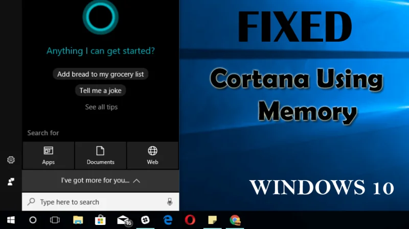 Arreglar Cortana usando memoria en Windows 10 [Paso a paso]