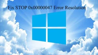Bagaimana untuk Membetulkan STOP 0x00000047 Resolusi Ralat