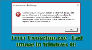 Ralat Tetap Dxwsetup.exe – Imej Buruk dalam Windows 10