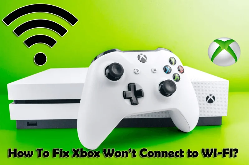 Bagaimana untuk Membetulkan Xbox Tidak Akan Bersambung ke Wi-Fi?  [10 Penyelesaian Pantas]