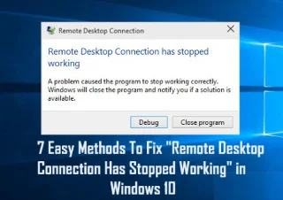 7 métodos sencillos para arreglar La conexión de escritorio remoto ha dejado de funcionar en Windows 10