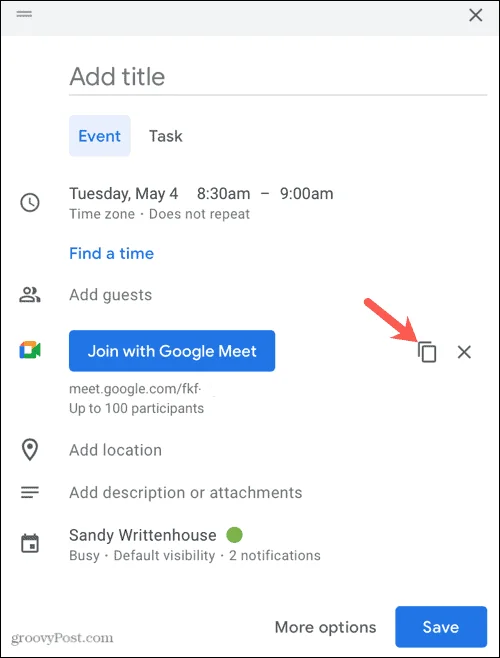 Cara Menjadualkan Google Meet Dalam Talian atau pada Mudah Alih