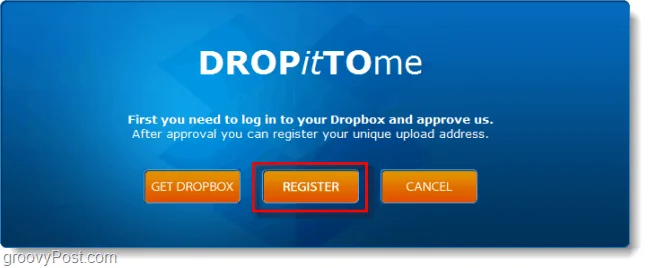 Reciba archivos de cualquier persona directamente en su Dropbox con DropItToMe (actualizado)