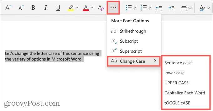 วิธีการเปลี่ยนตัวพิมพ์ใหญ่หรือตัวพิมพ์เล็กใน Microsoft Word