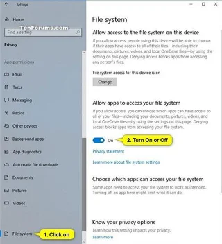 Bagaimana untuk membenarkan/menolak aplikasi mengakses sistem fail dalam Windows 10