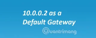 IP adresi neden 10.0.0.2 kullanılıyor?