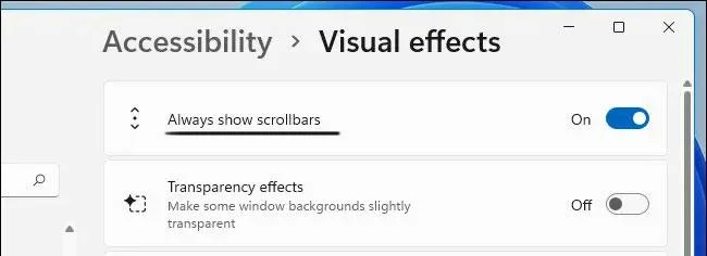Windows 11'de kaydırma çubuğunu her zaman görüntüleyecek şekilde nasıl kurulur