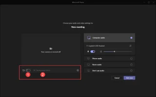 Bagaimana untuk mengaburkan latar belakang panggilan video Microsoft Teams?